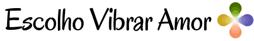 Escolho Vibrar Amor
